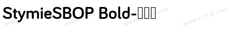 StymieSBOP Bold字体转换